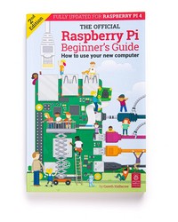 The Official Raspberry Pi Beginner's Guide v2 Fully updated for Raspberry Pi 4