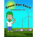 PicoTurbine Green Dan Says!- Renewable Energy is Cool - PGDS1